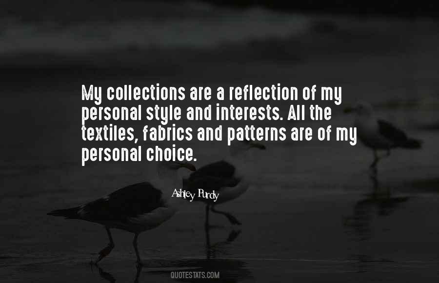 My Personal Style Quotes #1059530