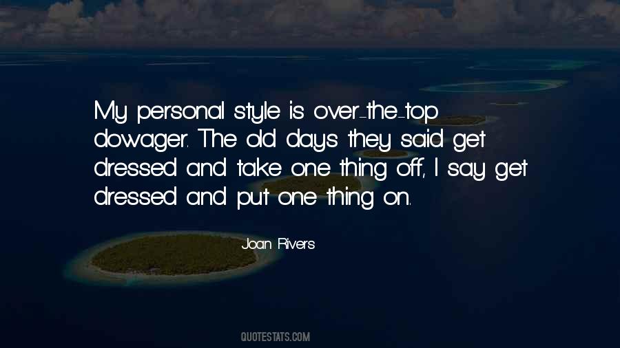 My Personal Style Quotes #1235296