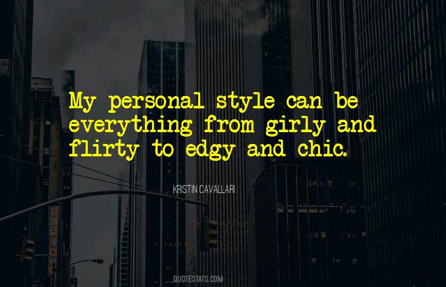 My Personal Style Quotes #1523161