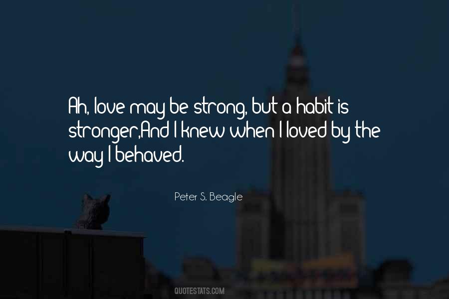 When Love Is Strong Quotes #1092572