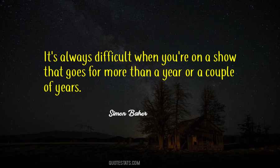 Difficult Year Quotes #844255
