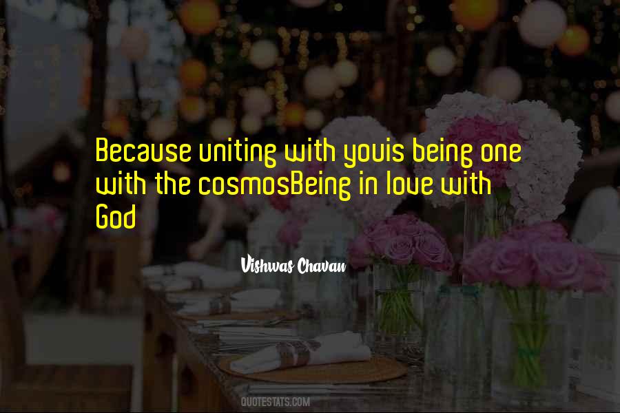 Quotes About Being The Love #170788