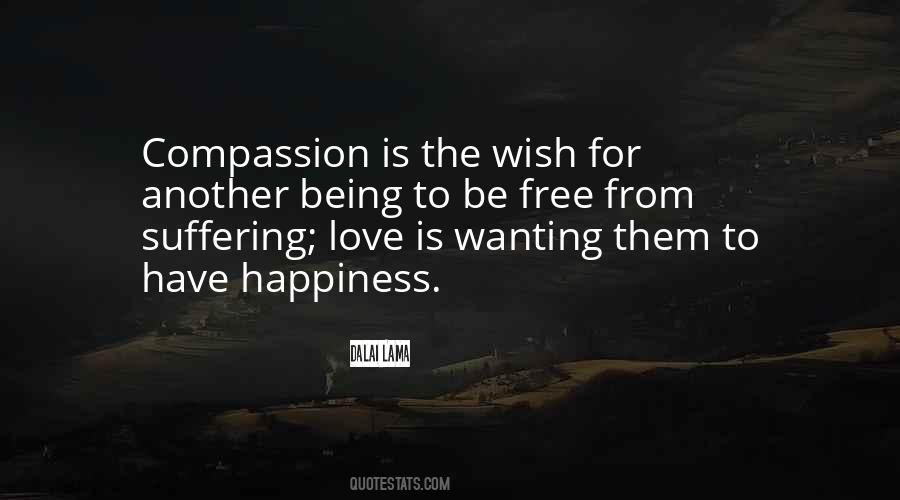 Quotes About Being The Love #209331