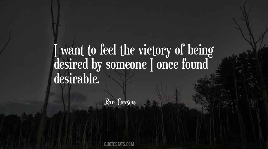 Quotes About Being The Love #228721