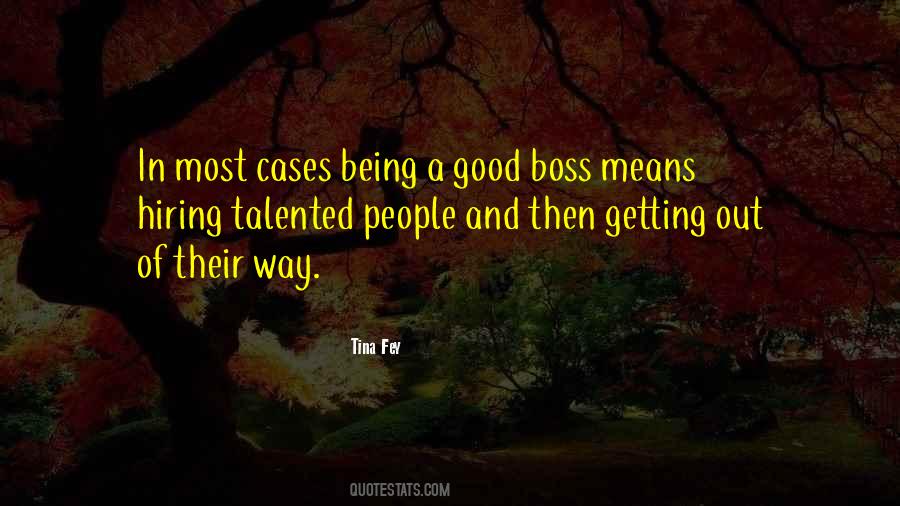 Good Boss Quotes #1381254