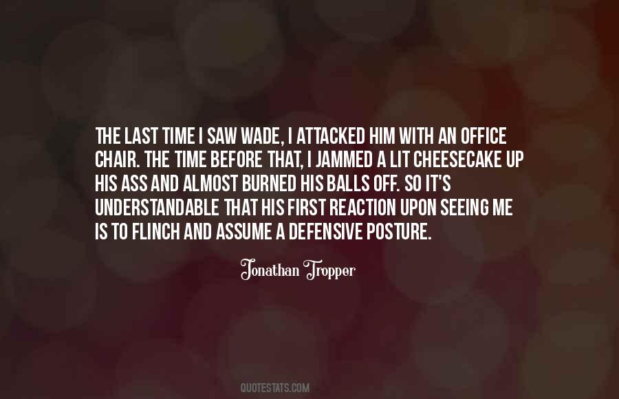 First Time I Saw Him Quotes #1730688