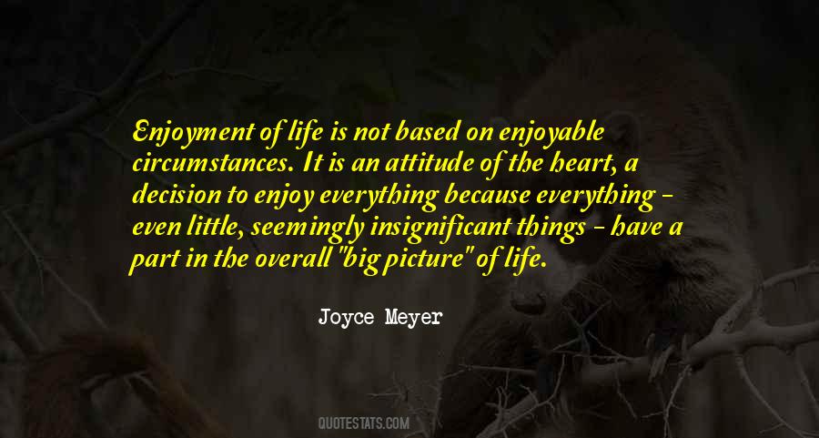 Have A Big Heart Quotes #1084118