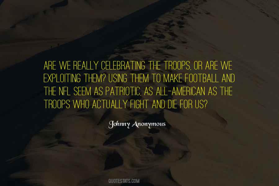 Quotes About Us Troops #623074