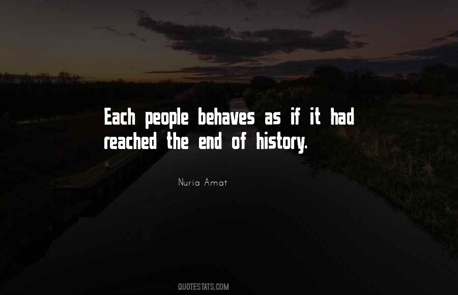 Quotes About The End Of History #1810751