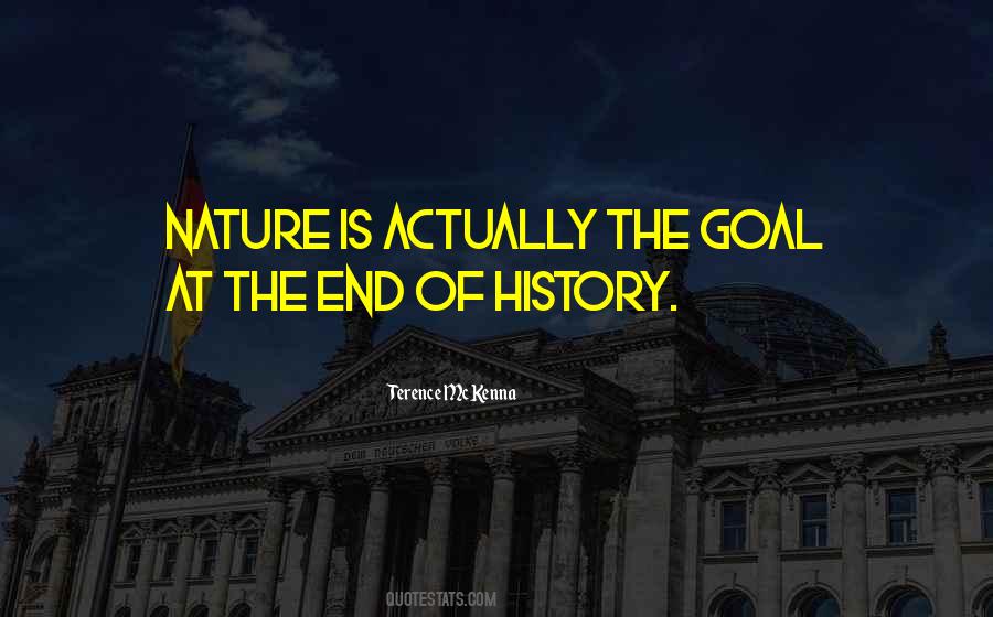 Quotes About The End Of History #1875962