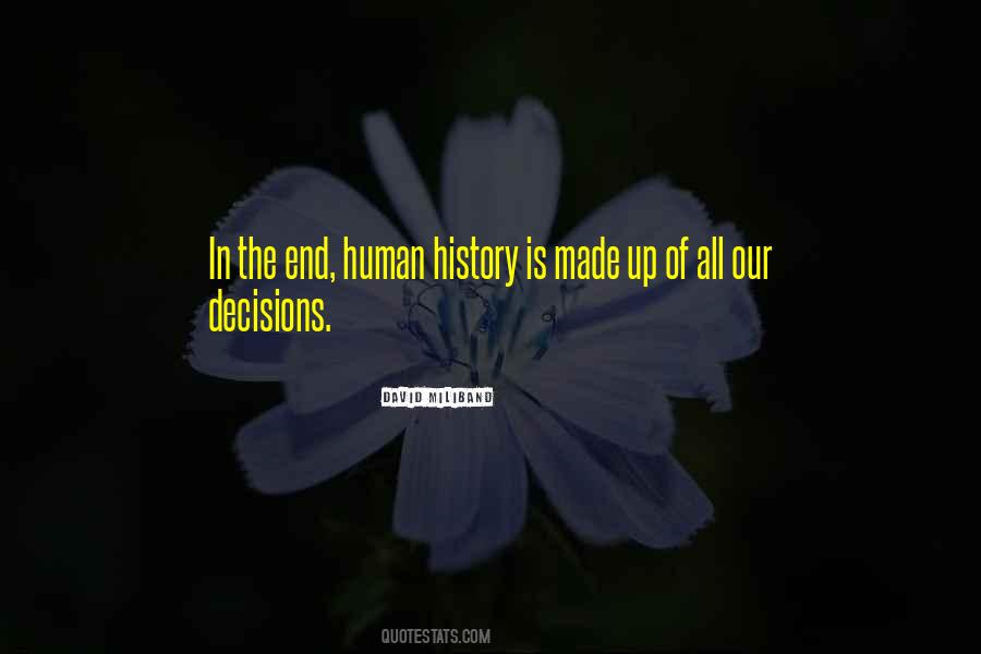 Quotes About The End Of History #298138