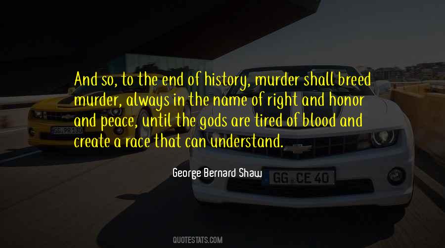 Quotes About The End Of History #595658