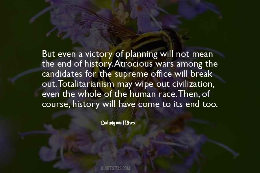 Quotes About The End Of History #751635