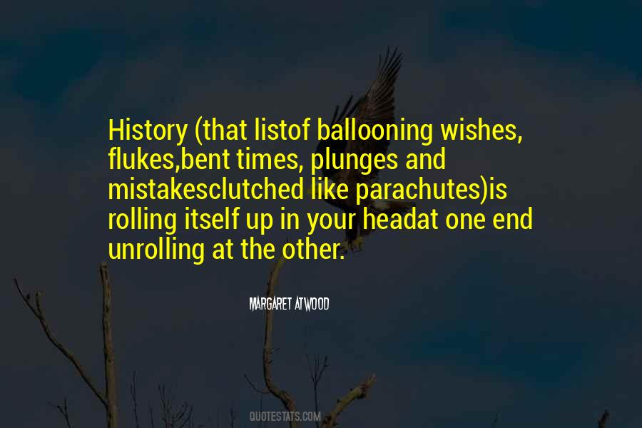 Quotes About The End Of History #759314
