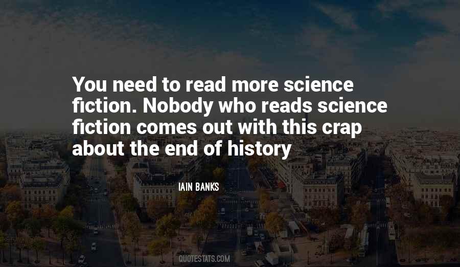 Quotes About The End Of History #948891