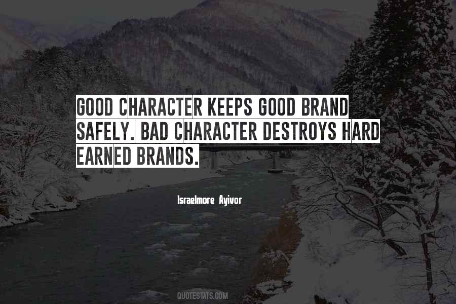 Good Brand Quotes #1011407