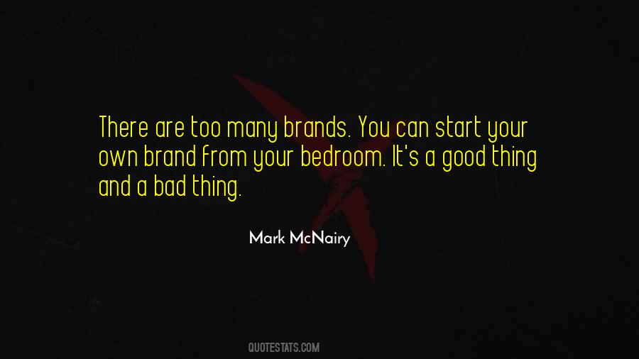Good Brand Quotes #804098