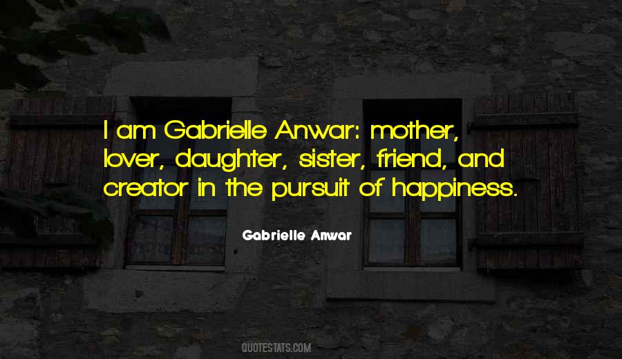 Quotes About Gabrielle #1340968