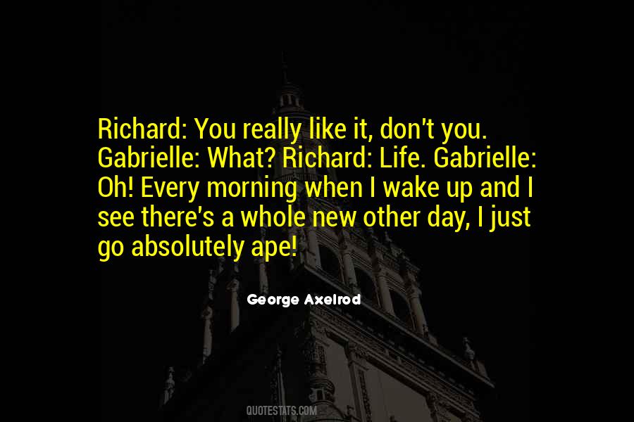 Quotes About Gabrielle #1434110