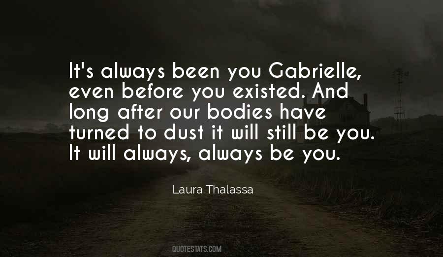 Quotes About Gabrielle #703767