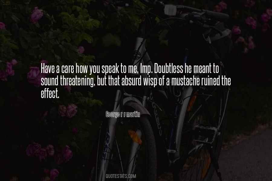 He Ruined Me Quotes #315493