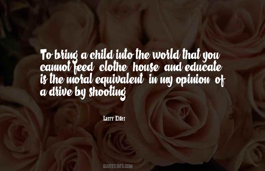 Child Feed Quotes #345296