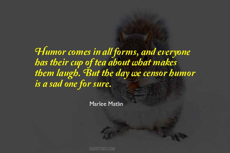 One Day For Sure Quotes #1447564