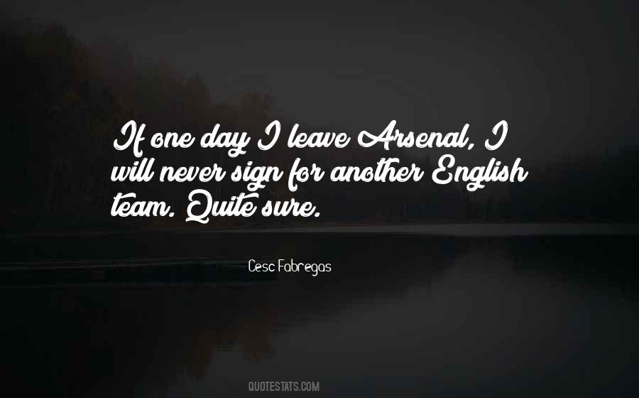 One Day For Sure Quotes #1857781