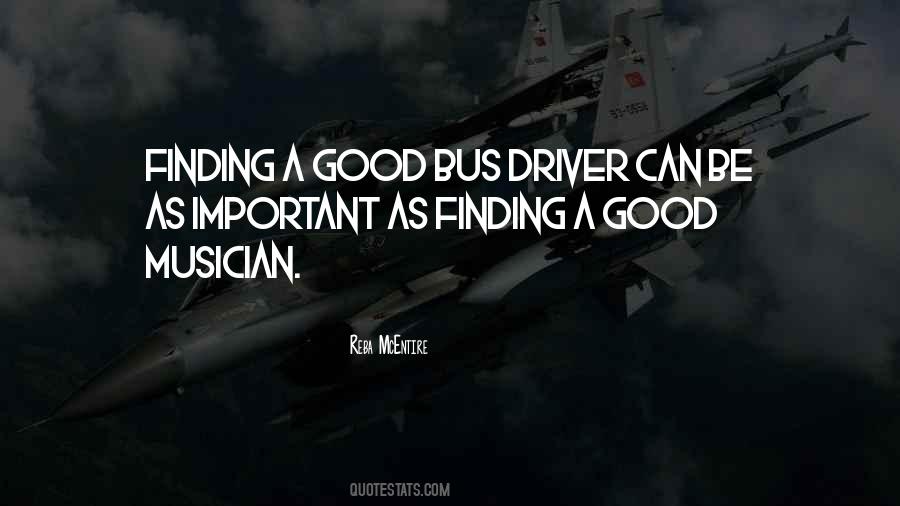 Good Bus Driver Quotes #1479822