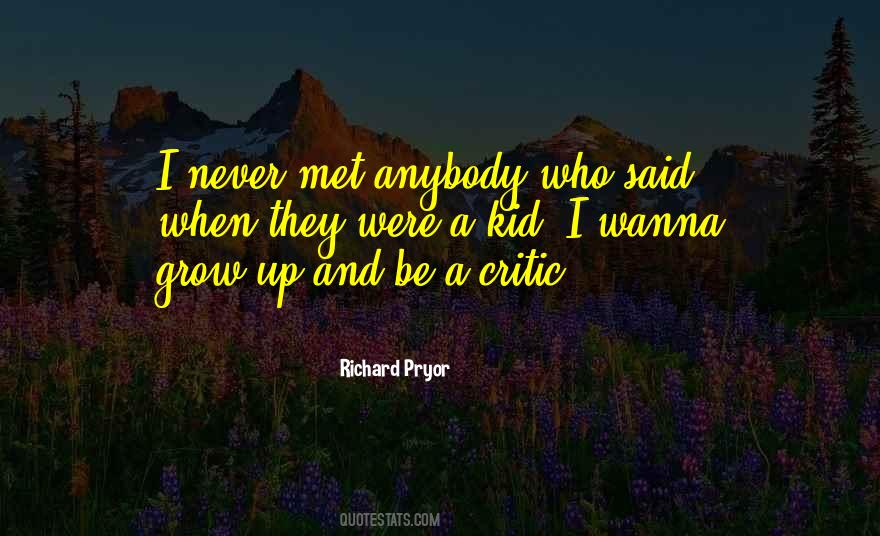 They Never Grow Up Quotes #956057