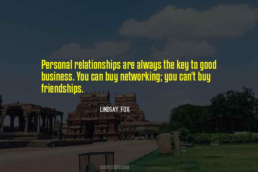 Good Business Relationships Quotes #783888