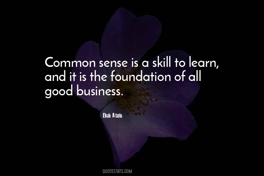 Good Business Sense Quotes #803242