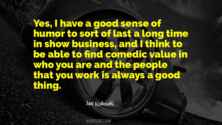 Good Business Sense Quotes #833335