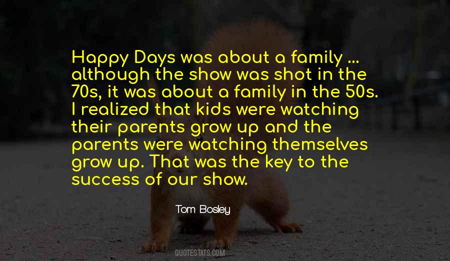 Family Grow Quotes #1025440