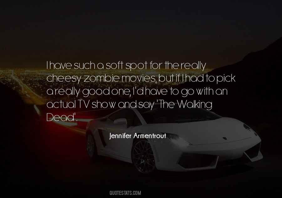 Good But Not Cheesy Quotes #1660050