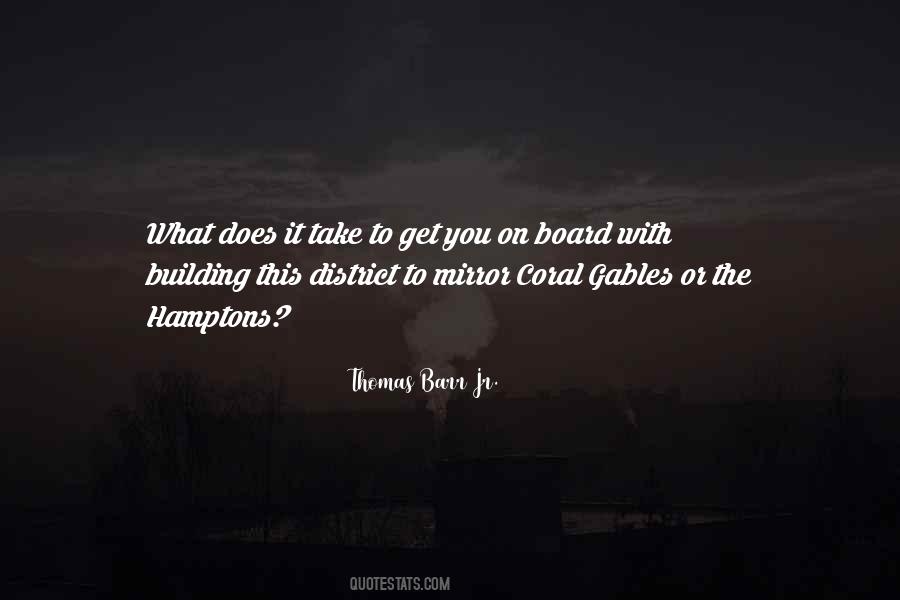 Quotes About Gables #39946