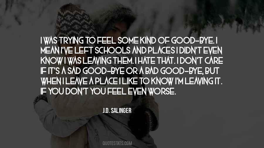 Good But Sad Quotes #1200885