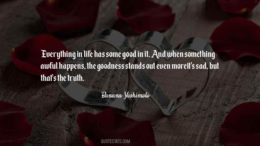 Good But Sad Quotes #659121