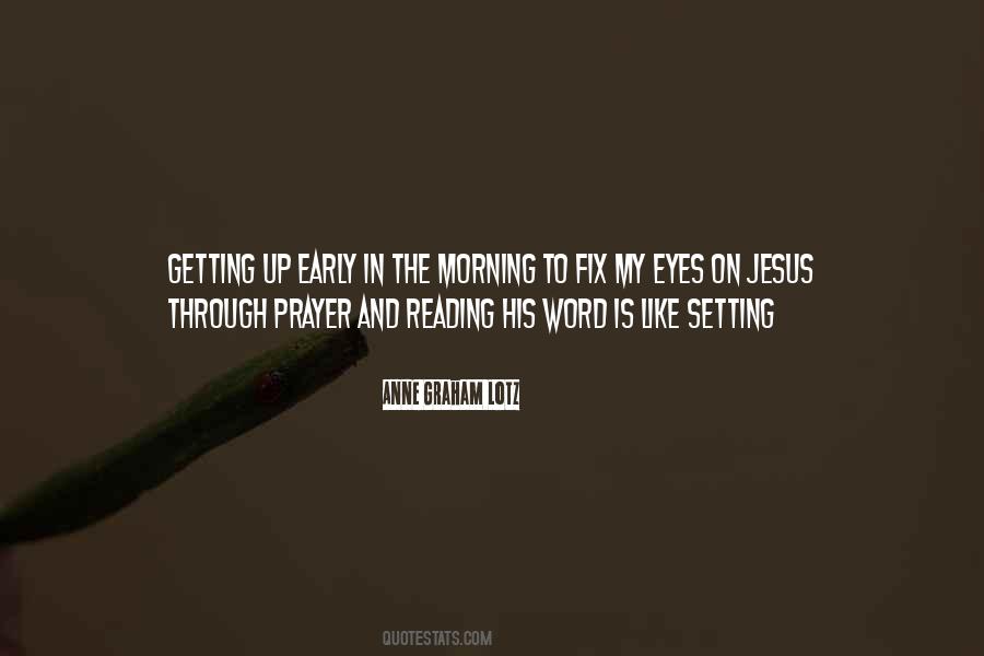 My Morning Prayer Quotes #1599202