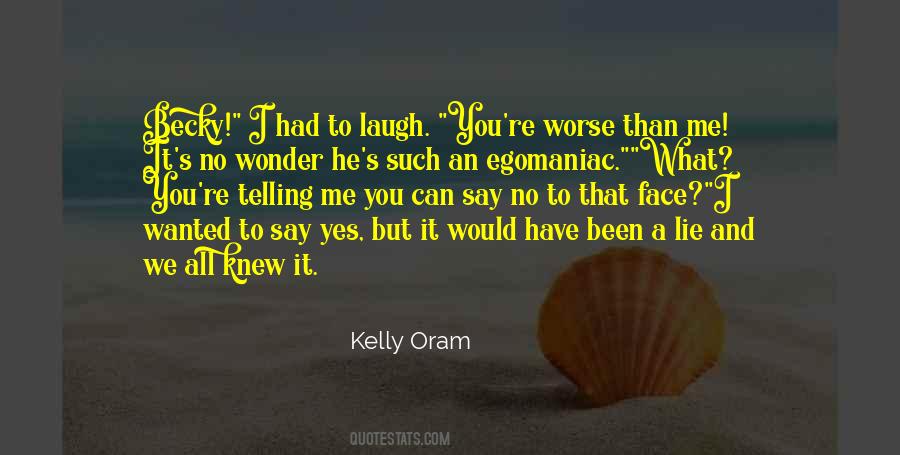 You Can Say No Quotes #135594