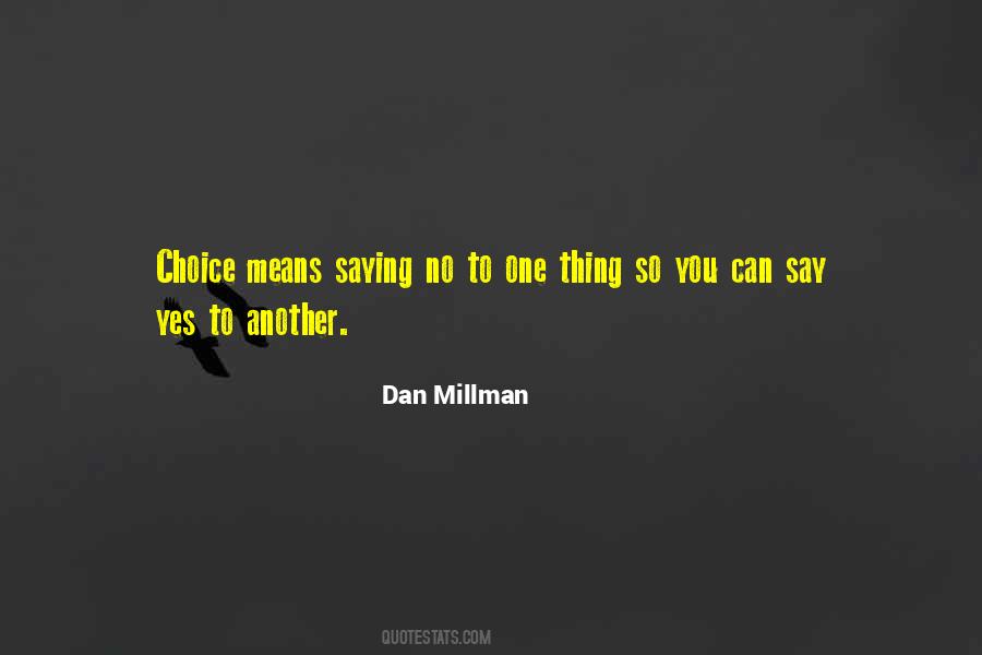 You Can Say No Quotes #1393178