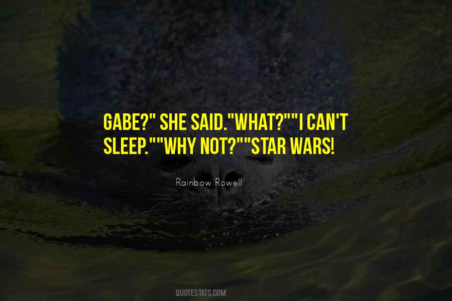 Quotes About Gabe #1366990