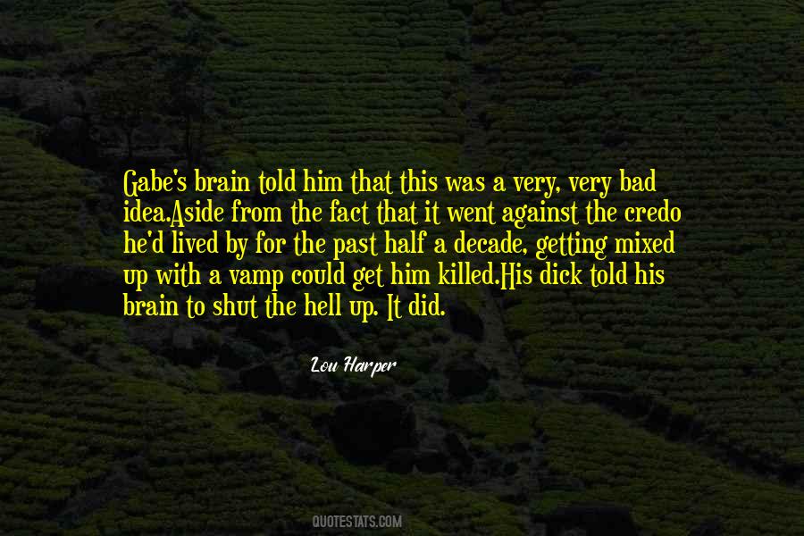 Quotes About Gabe #465500