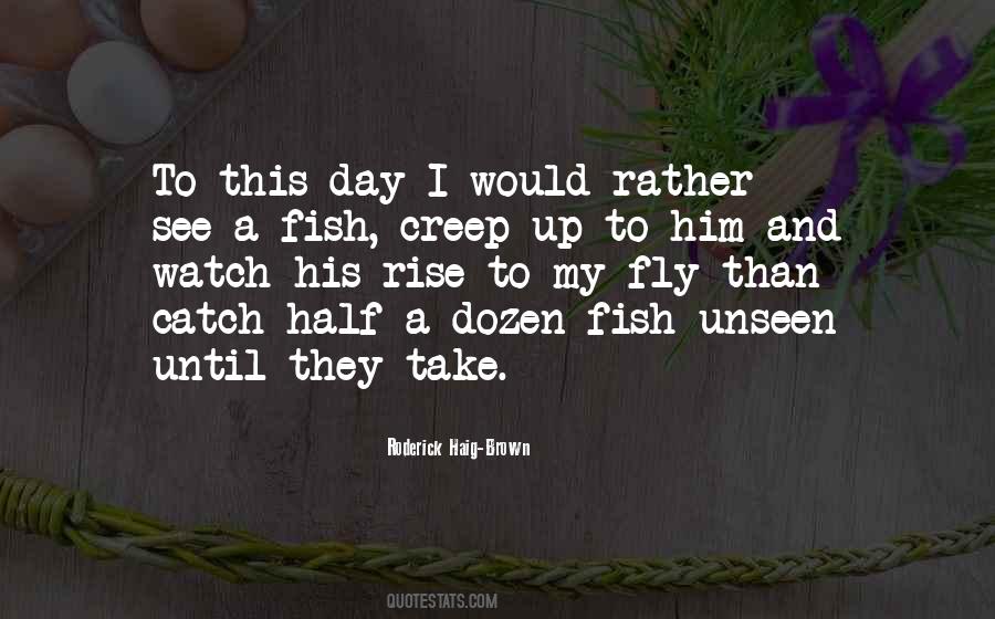 Fishing Sea Quotes #1534594