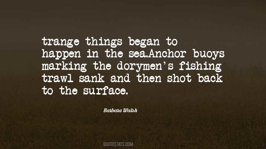 Fishing Sea Quotes #1777666