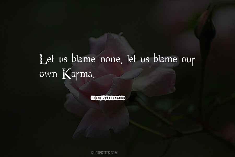 Own Karma Quotes #1140749