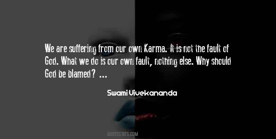 Own Karma Quotes #1625145