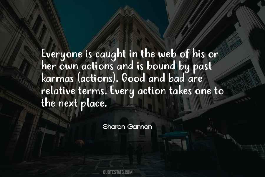 Own Karma Quotes #1817557