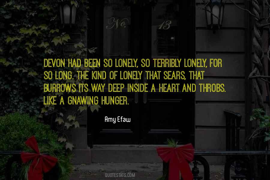 A Lonely Heart Quotes #1556977