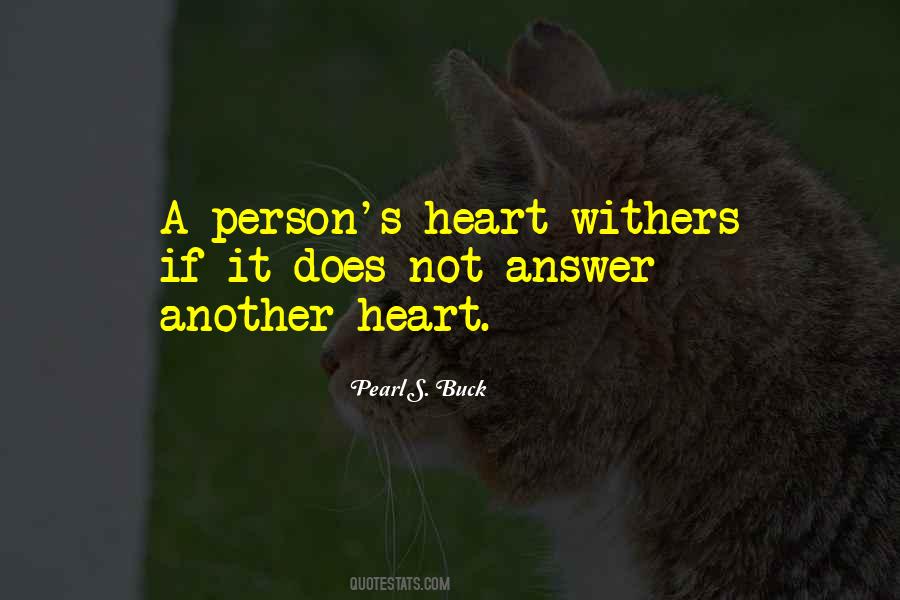 A Lonely Heart Quotes #1563127